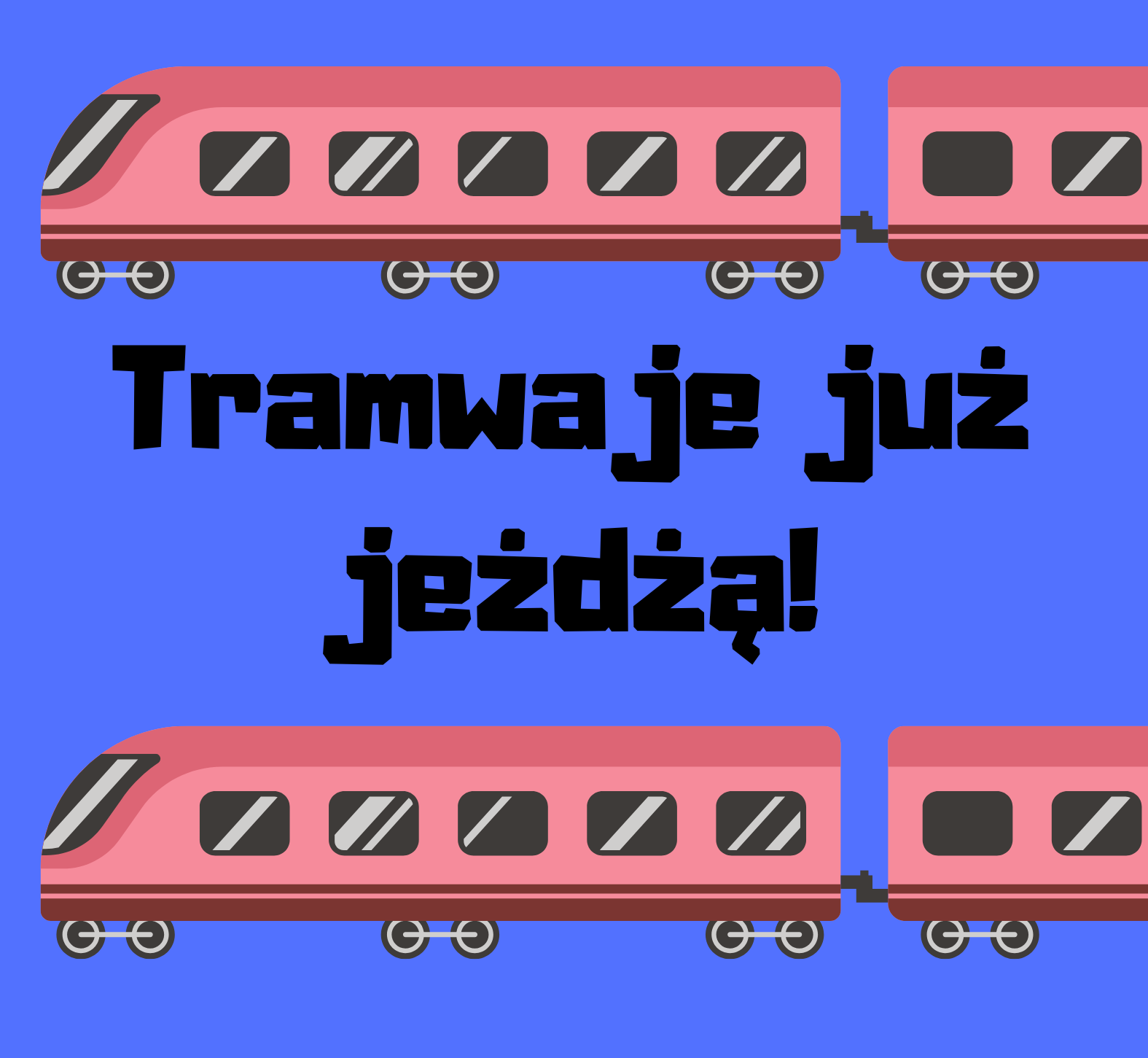 Tramwaje już jeżdżą!